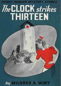 Cover of The Clock Strikes Thirteen — Inside the Classic