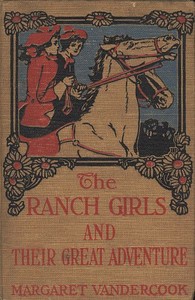 Cover of The Ranch Girls and Their Great Adventure — Edition Insights