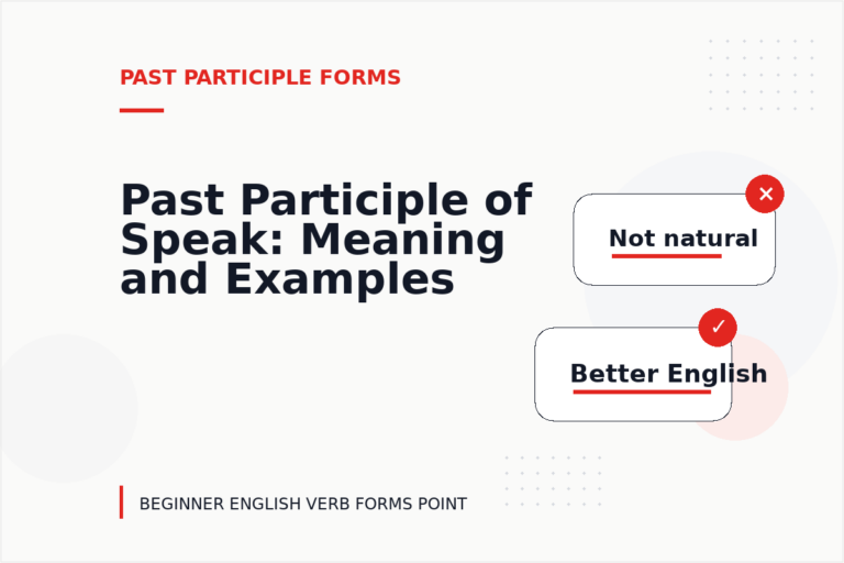 Past Participle of Speak: Meaning and Examples Past Participle of Speak: Meaning and Examples