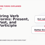 Bring Verb Forms: Present, Past, and Participle